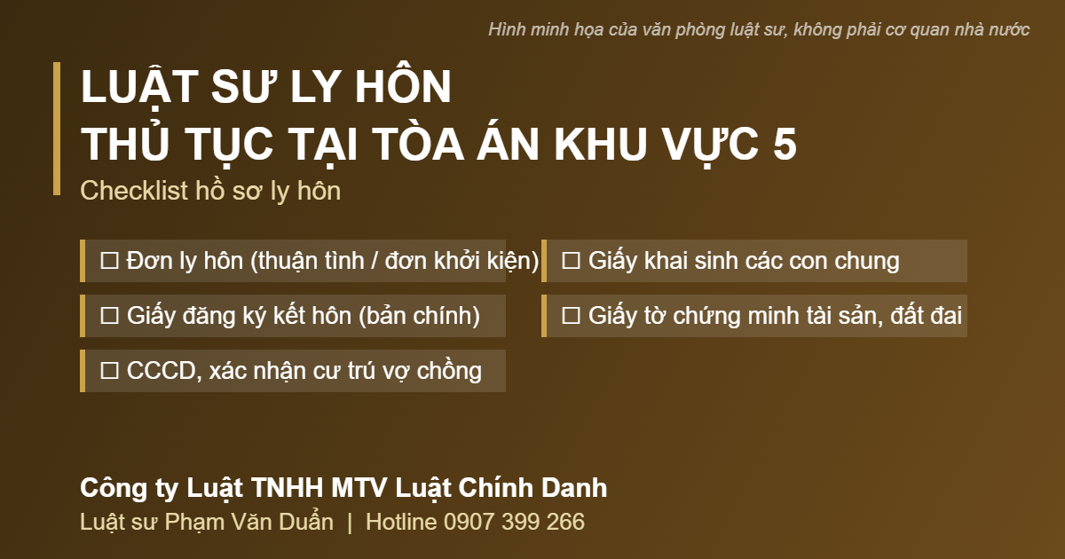 Checklist hồ sơ ly hôn nộp tại tòa án khu vực 5 Đồng Nai